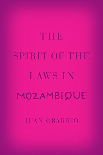 The Spirit of the Laws in Mozambique