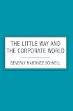 The Little Way And The Corporate World