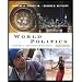 World Politics : Trend and Transformation - Textbook Only by Charles Kegley ISBN 0005967821