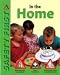 In the Home (Safety First)