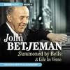 Summoned by Bells: A Life in Verse (BBC Audio)