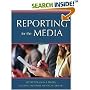 Reporting for the Media - 8th (Eighth) Edition