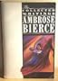 The collected writings of Ambrose Bierce