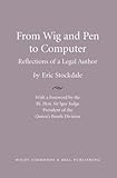 From wig and pen to computer : reflections of a legal author