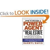How To Become a Power Agent in Real Estate : A Top Industry Trainer Explains How to Double... by Darryl Davis