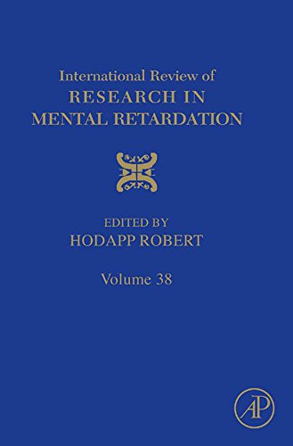 International Review of Research in Mental Retardation: 38