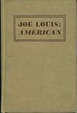 1945 Joe Louis- American Book