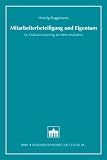 Produkt-Bild: Mitarbeiterbeteiligung und Eigentum: Ein Diskussionsbeitrag zur Wirtschaftskrise
