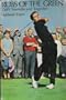 Rubs of the green: Golf's triumphs and tragedies