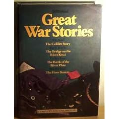 Great War Stories: The Colditz Story; The Bridge on the River Kwai; The Battle of River Plate; The Dam Busters