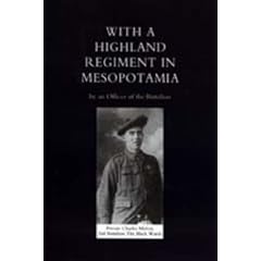 With A Highland Regiment in Mesopotamia (Black Watch)