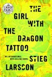 By Stieg (Author) Larsson: The Girl With the Dragon Tattoo(Large Print)
