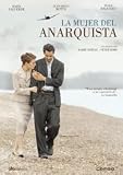 La Mujer Del Anarquista.(2008)