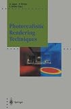 Photorealistic rendering techniques