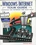 The Windows Internet Tour Guide: Cruising the Internet the Easy Way/Book and 3 Disks (Internet Tour Guides)
