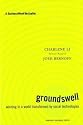 Groundswell: Winning in a World Transformed by Social Technologies