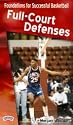 Foundations for Successful Basketball Full-Court Defenses