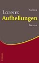 Aufhellungen: Roman