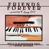 Friends Forever: In Memory of Kenny Drew