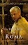 La traicion de Roma/ The Treachery of Rome (Spanish Edition)