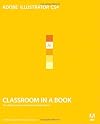 Adobe Illustrator CS4 Classroom in a Book