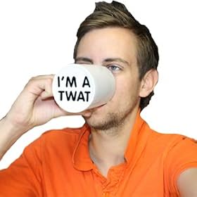 Surprise Novelty Mugs - Im a Tw*t Mug by