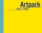 Artpark : 1974-1984
