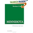 Minnesota: A History of the State by  Theodore C. Blegen