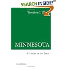 Click here to buy Minnesota: A History of the State by Theodore C. Blegen.