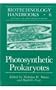 Photosynthetic Prokaryotes (Biotechnology Handbooks)