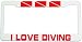 LICENSE PLATE FRAME - I LOVE DIVING