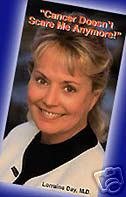 Dr Lorraine Day's " Cancer Doesn't Scare Me Anymore" New Dvd