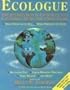 Ecologue: The Environmental Catalogue and Consumers Guide for a Safe Earth