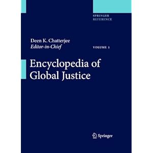 Encyclopedia of Global Justice - Deen K. Chatterjee