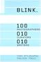 Blink.