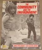 The community and the environment