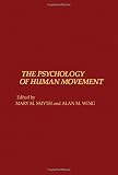 The Psychology of human movement