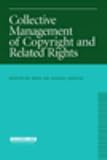 Collective Management of Copyright and Related Rights