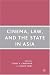 Cinema, Law, and the State in Asia