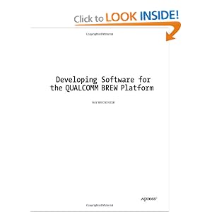 Software Development for the QUALCOMM BREW Platform
