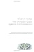 The Christian Case Against Contraception: Making the Case from Historical, Biblical, Systematic, and Practical Theology & Ethics