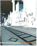 Francesco Pignatelli: Reversed Cities