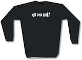 got new york? Men's Sweat Shirt in 2 colors Small thru 3XL