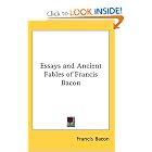 Essays and Ancient Fables of Francis Bacon by Francis Bacon