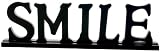 Wilco Imports Black Sign Smile