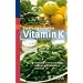 Ern�hrungsratgeber Vitamin K: F�r stabile Gerinnungswerte: �ber 700 Lebensmittel im �berblick