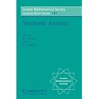 Stochastic Analysis: Proceedings of the Durham Symposium on Stochastic Analysis, 1990... by M. T. Barlow and N. H. Bingham