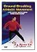 Ground Breaking Athletic Movement training DVD