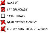 HUG MY BOUVIER DES FLANDRES CHECKLIST Short Sleeve T-Shirt (Various Shirt Color Choices)