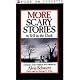 More Scary Stories To Tell In The Dark